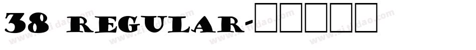 38 regular字体转换